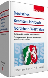 Deutsches Beamten-Jahrbuch Nordrhein-Westfalen Jahresband 2015 - Walhalla Fachredaktion