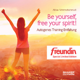 Be yourself, free your spirit! - Abbas Schirmohammadi