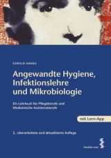 Angewandte Hygiene, Infektionslehre und Mikrobiologie - Handl, Gerald