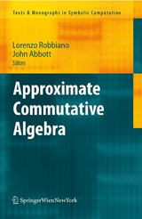 Approximate Commutative Algebra - 