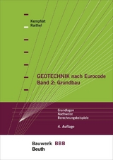 Geotechnik nach Eurocode Band 2: Grundbau - Kempfert, Hans-Georg; Raithel, Marc