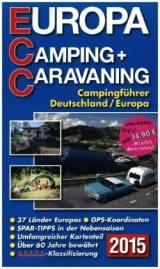 ECC - Europa Camping- + Caravaning-Führer 2015 - 