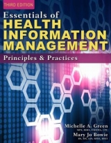 Essentials of Health Information Management - Bowie, Mary Jo; Green, Michelle