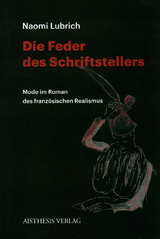 Die Feder des Schriftstellers. - Naomi Lubrich