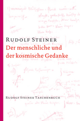 Der menschliche und der kosmische Gedanke - Steiner, Rudolf