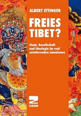 Freies Tibet? - Albert Ettinger