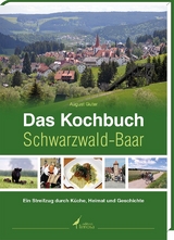 Das Kochbuch Schwarzwald-Baar - August Guter