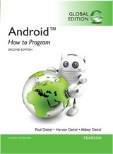 Android: How to Program, Global Edition - Deitel, Paul; Deitel, Harvey; Deitel, Abbey