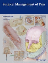 Surgical Management of Pain - Burchiel, Kim J