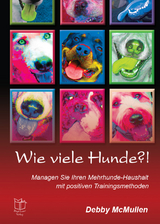 Wie viele Hunde?! - Debby McMullen