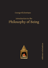 Introduction to the Philosophy of Being - George Klubertanz