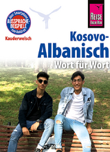 Kosovo-Albanisch - Wort für Wort - Wolfgang Koeth, Saskia Drude-Koeth