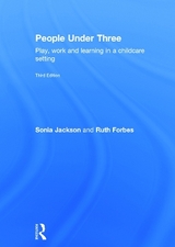 People Under Three - Jackson, Sonia; Forbes, Ruth