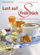 Lust auf Frühstück - Marion Kiesewetter