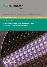 InAs/GaSb-Infrarotdetektoren mit reduziertem Dunkelstrom - Jan-Michael Masur
