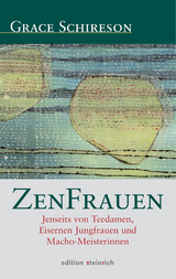 ZenFrauen - Grace Schireson, Bernd Bender