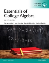 Essentials of College Algebra, Global Edition - Lial, Margaret; Hornsby, John; Schneider, David; Daniels, Callie