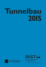 Taschenbuch für den Tunnelbau 2015 - Deutsche Gesellschaft für Geotechnik