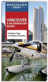 Baedeker SMART Reiseführer Vancouver & Die kanadischen Rockies - Ole Helmhausen, Tim Jepson