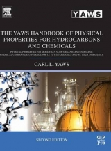 The Yaws Handbook of Physical Properties for Hydrocarbons and Chemicals - Yaws, Carl L.
