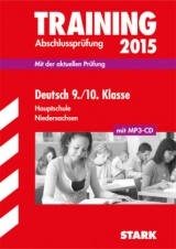 Training Abschlussprüfung Hauptschule Niedersachsen - Deutsch 9./10. Klasse, mit CD - Hahn, Anita; Kammer, Marion; Grunert, Harald; Meyer, Rolf; Heidrich, Ruth; Riesberg, Kerstin