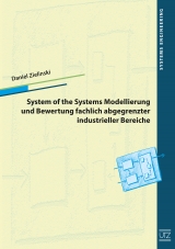 System of Systems Modellierung und Bewertung fachlich abgegrenzter industrieller Bereiche - Daniel Zielinski