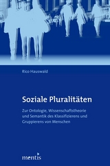 Soziale Pluralitäten - Rico Hauswald