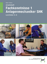 Arbeitsheft Fachkenntnisse 1 Anlagenmechaniker SHK - Harald Macht, Mirko Brützke