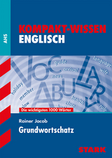 Kompakt-Wissen - Englisch Grundwortschatz - Österreich