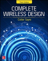 Complete Wireless Design, Third Edition - Sayre, Cotter