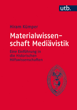Materialwissenschaft Mediävistik - Hiram Kümper