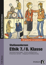 Stationenlernen Ethik 7./8. Klasse - Winfried Röser