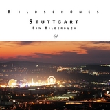 Bildschönes Stuttgart - 