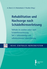 Rehabilitation und Nachsorge nach Schädelhirnverletzung - 