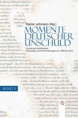 Momente deutscher Unschuld / Momente deutscher Unschuld - Band 3 - Lehmann, Rainer