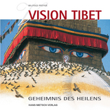 Vision Tibet - Wilfried Pfeffer