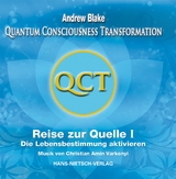 QCT - Reise zur Quelle I - Andrew Blake