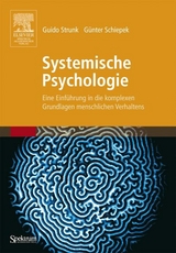 Systemische Psychologie -  Guido Strunk,  Günter Schiepek