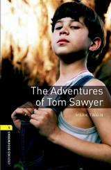 Oxford Bookworms Library: Level 1:: The Adventures of Tom Sawyer - Twain, Mark; Bullard, Nick