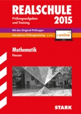 Abschlussprüfung Realschule Hessen - Mathematik - inkl. Online-Prüfungstraining - Koch; Mueller