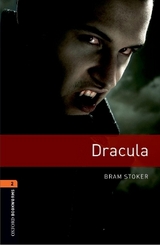 Oxford Bookworms Library: Level 2:: Dracula - Stoker, Bram; Mowat, Diane