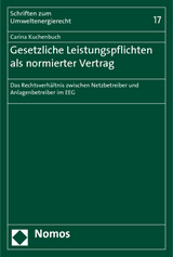 Gesetzliche Leistungspflichten als normierter Vertrag - Carina Kuchenbuch