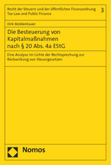 Die Besteuerung von Kapitalmaßnahmen nach § 20 Abs. 4a EStG - Dirk Moldenhauer