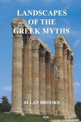 Landscapes of the Greek Myths - Brooks, Allan