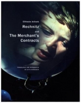 Rechnitz and The Merchant's Contracts - Elfriede Jelinek