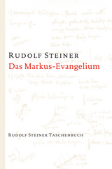 Das Markus-Evangelium - Steiner, Rudolf