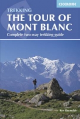 Tour of Mont Blanc - Reynolds, Kev