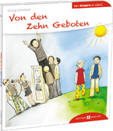 Von den Zehn Geboten den Kindern erzählt - Schwikart, Georg