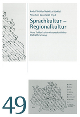 Sprachkultur – Regionalkultur - Rudolf Bühler, Rebekka Bürkle, Nina Kim Leonhardt