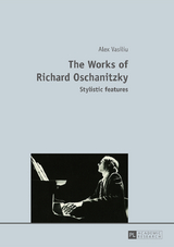 The Works of Richard Oschanitzky - Alex Vasiliu